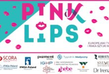 Photo of Pink Lips – Europejski Tydzień Profilaktyki Raka Szyjki Macicy